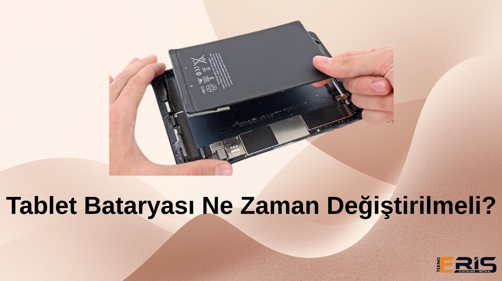 Tablet Bataryası Ne Zaman Değiştirilmeli? | Kocaeli Tablet Batarya Değişimi
